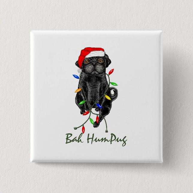 Badge Carré 5 Cm Black Carlin Chien Bah Humpug Funny Noël (Devant)
