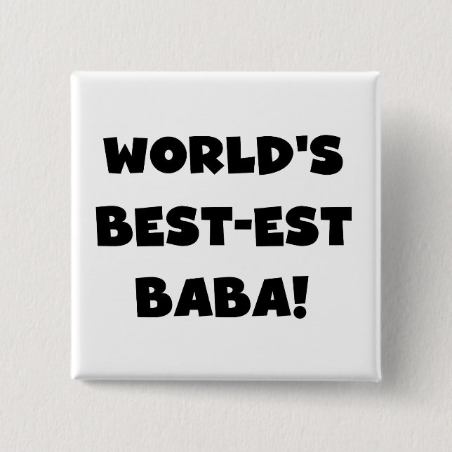 Badge Carré 5 Cm Black Text Meilleurs T-shirts et cadeaux Baba (Devant)