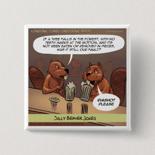 Badge Carré 5 Cm Blagues Idiotes de Castor Dessin Animé Drôle
