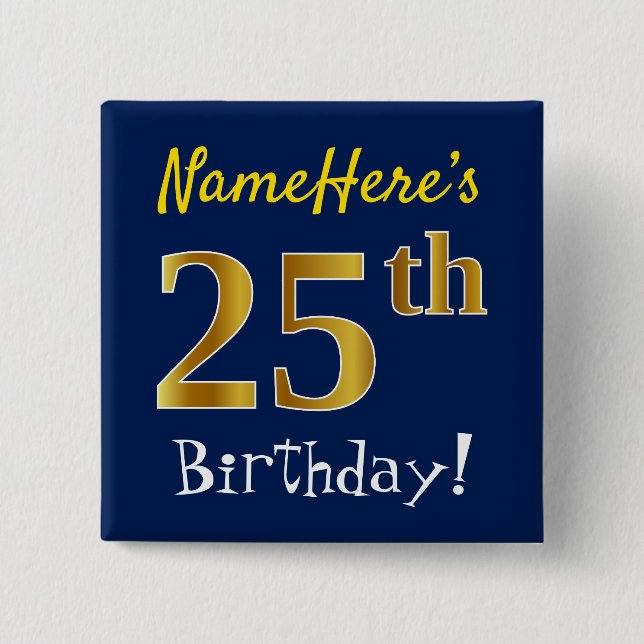 Badge Carré 5 Cm Blue, Faux Gold 25e anniversaire, avec nom personn (Devant)