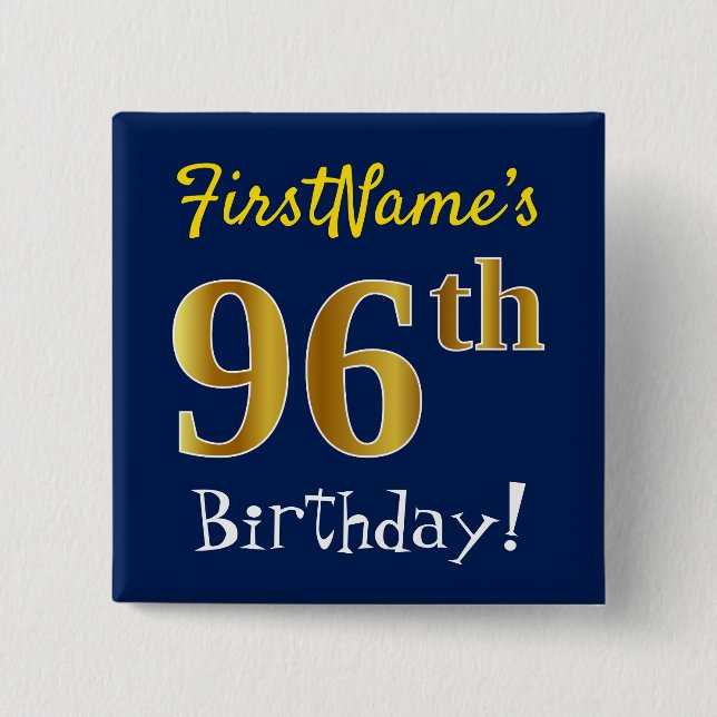 Badge Carré 5 Cm Blue, Faux Gold 96th Birthday, With Custom Name (Devant)
