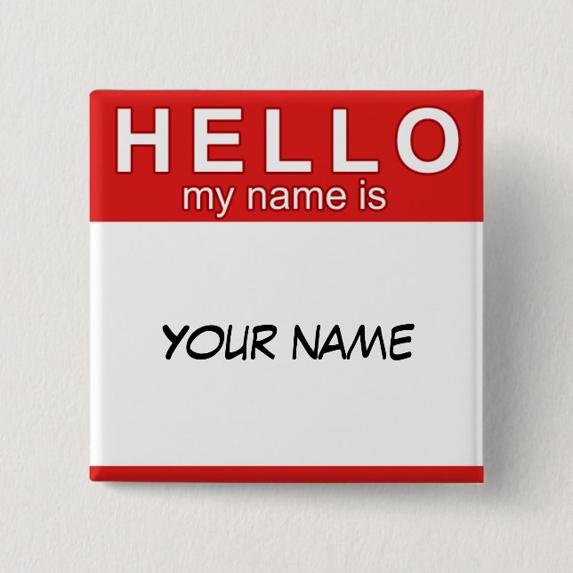 Badge Carré 5 Cm Bonjour mon nom est bouton (Devant)