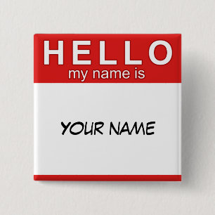 Badge Carré 5 Cm Bonjour mon nom est bouton