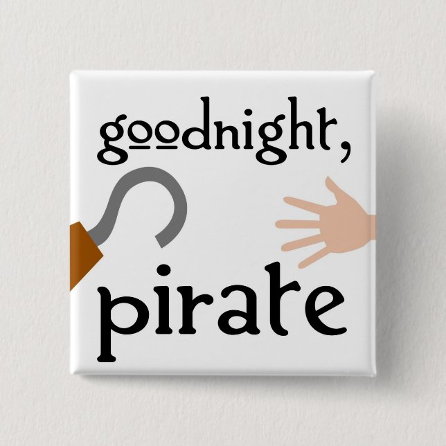 Badge Carré 5 Cm bonne nuit pirate (Devant)