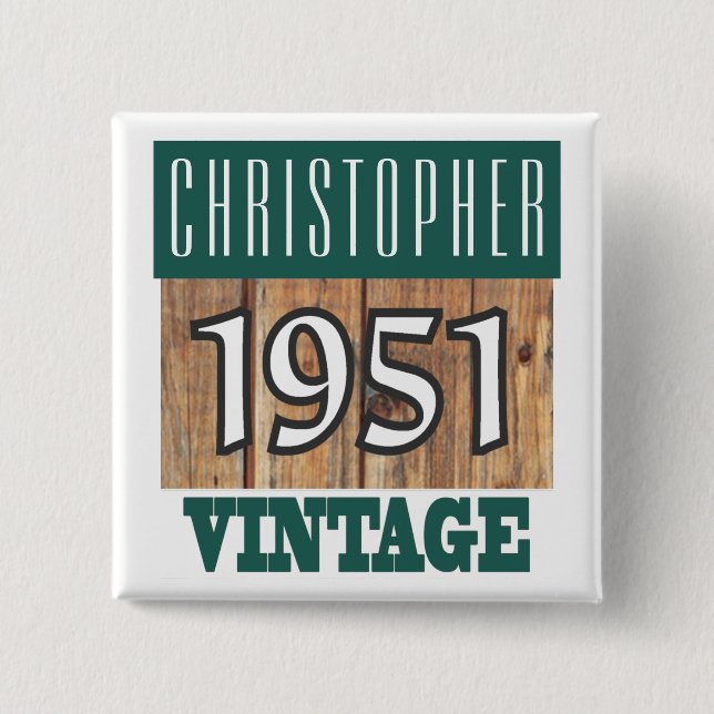 Badge Carré 5 Cm Born in 1951, Personalised Year of Birth (Devant)