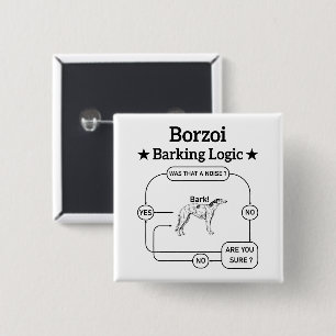 Badge Carré 5 Cm Borzoi Barking Logique Drôle propriétaire chien Sa