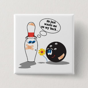 Badge Carré 5 Cm boule et quille de bowling veulent juste que je so