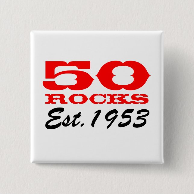Badge Carré 5 Cm Bouton 50e anniversaire | 50 Rochers ! Est 1953 (Devant)