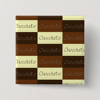 Badge Carré 5 Cm Bouton beaucoup de chocolat