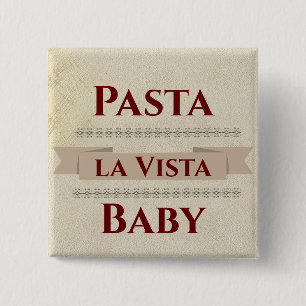 Badge Carré 5 Cm Bouton Bébé Pasta la Vista