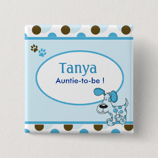 Badge Carré 5 Cm Bouton Bouton Baby shower de nom du chien coquelic