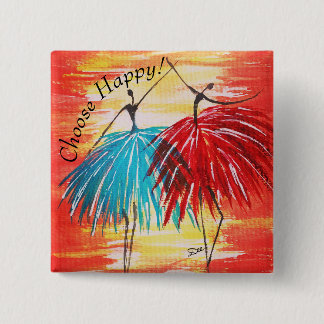 Badge Carré 5 Cm Bouton Choisir Heureux