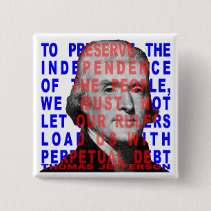 Badge Carré 5 Cm Bouton de citation de Thomas Jefferson