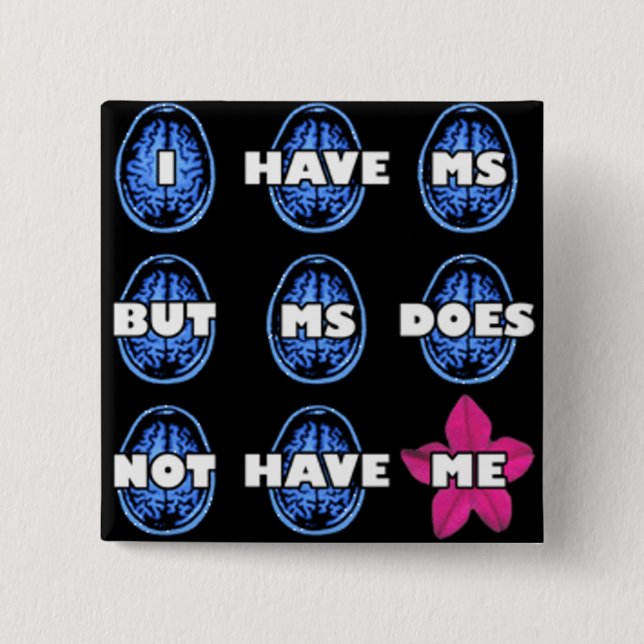 Badge Carré 5 Cm Bouton de conscience de sclérose en plaques (Devant)