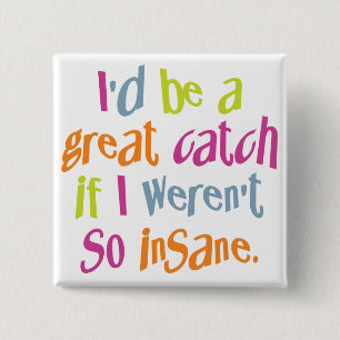 Badge Carré 5 Cm Bouton de couleur personnalisée insensé