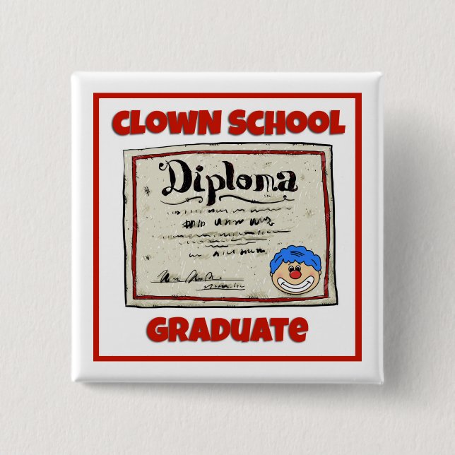Badge Carré 5 Cm Bouton "de diplômé d'école de clown" - carré (Devant)
