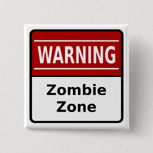 Badge Carré 5 Cm Bouton de zone de zombi