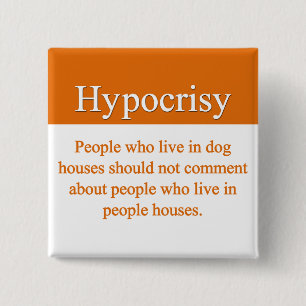 Badge Carré 5 Cm Bouton d'hypocrisie