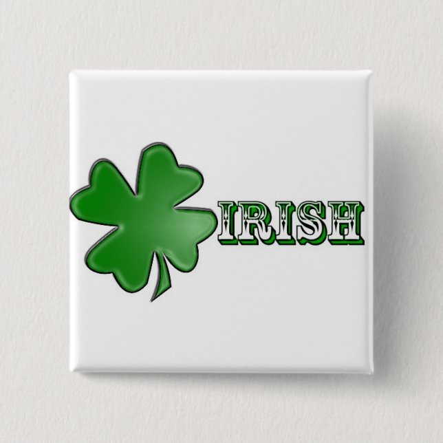 Badge Carré 5 Cm Bouton d'Irlandais de shamrock ! (Devant)