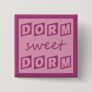 Badge Carré 5 Cm Bouton "Dorm Sweet Dorm"