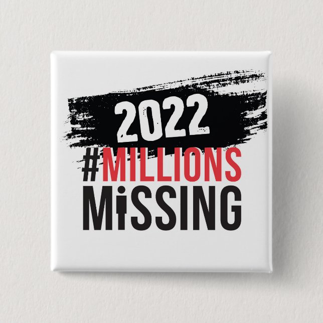 Badge Carré 5 Cm Bouton du logo #MillionsMissing 2022 (Devant)