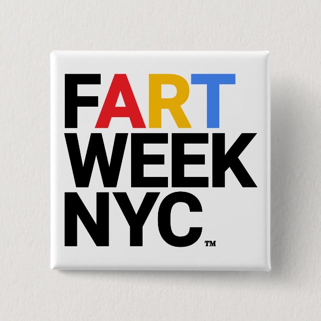 Badge Carré 5 Cm Bouton Fart Week NYC™ (Devant)