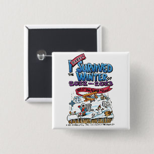 Badge Carré 5 Cm Bouton : J'ai à peine survécu à l'hiver de 2022-23