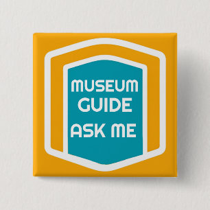 Badge Carré 5 Cm Bouton Me Demander Guide Musée