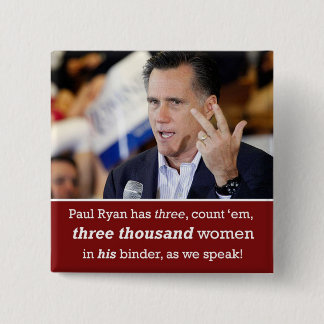 Badge Carré 5 Cm Bouton Mitt Romney "Classeur pleine de femmes"