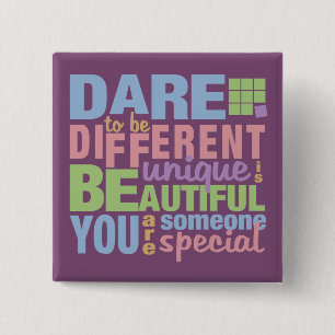 Badge Carré 5 Cm Bouton Oser être différent