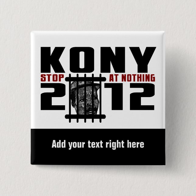 Badge Carré 5 Cm Bouton Personnalisable KONY 2012 (Devant)