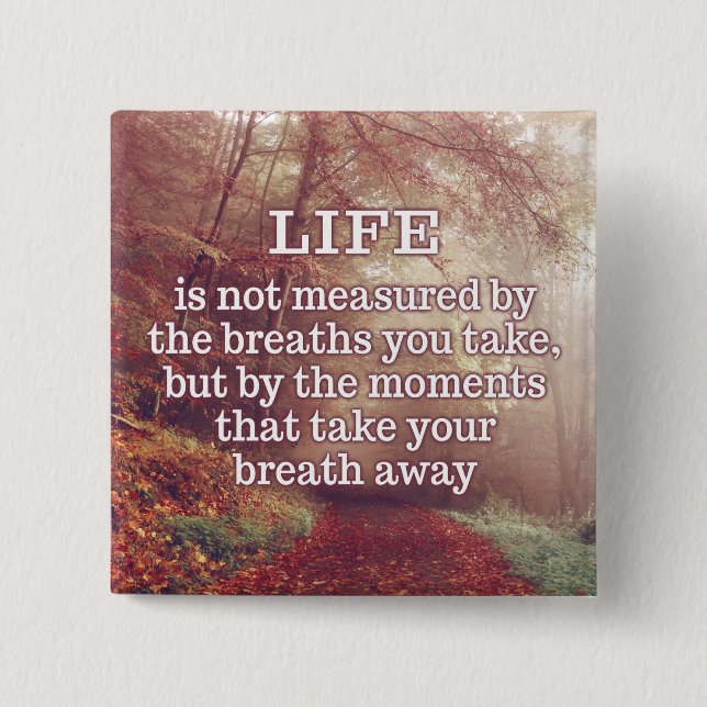 Badge Carré 5 Cm Bouton Quote vie (Devant)