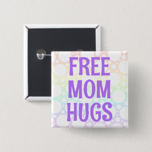 Badge Carré 5 Cm Bouton Rainbow Free Mom Hugs