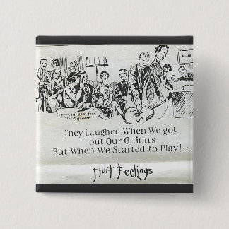 Badge Carré 5 Cm Bouton Sentiments de blessure