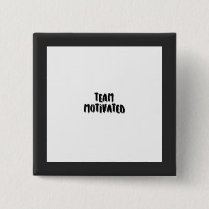 Badge Carré 5 Cm Bouton TEAM MOTIVÉ à vendre.
