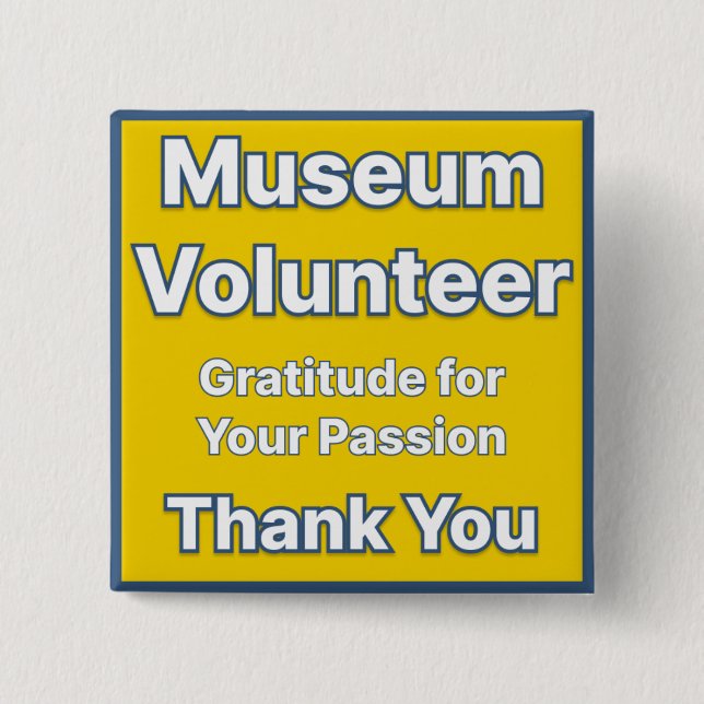Badge Carré 5 Cm Bouton Volontaire du Musée (Devant)