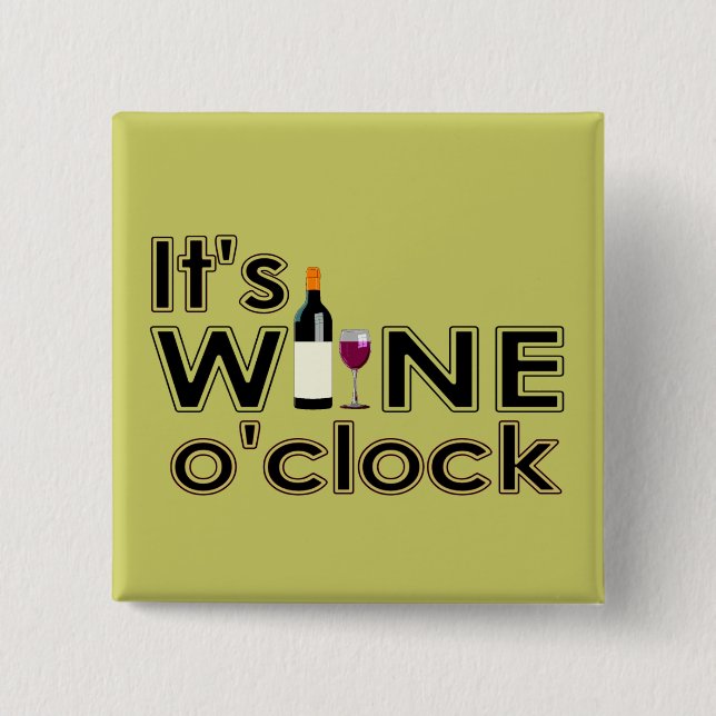 Badge Carré 5 Cm Bouton Wine O'Clock (Devant)