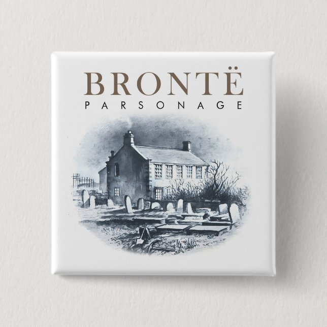Badge Carré 5 Cm Bronte Parsonage Maison des Brontes (Devant)