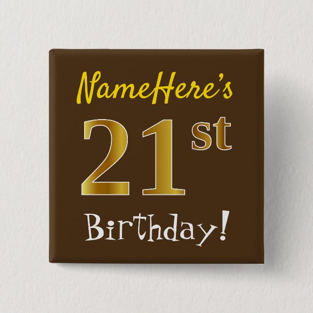Badge Carré 5 Cm Brown, Faux Gold 21ème Anniversaire, Avec Nom Pers (Devant)