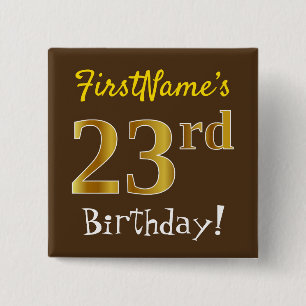 Badge Carré 5 Cm Brown, Faux Gold 23ème anniversaire, avec nom pers