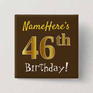 Badge Carré 5 Cm Brown, Faux Gold 46ème Anniversaire, Avec Nom Pers