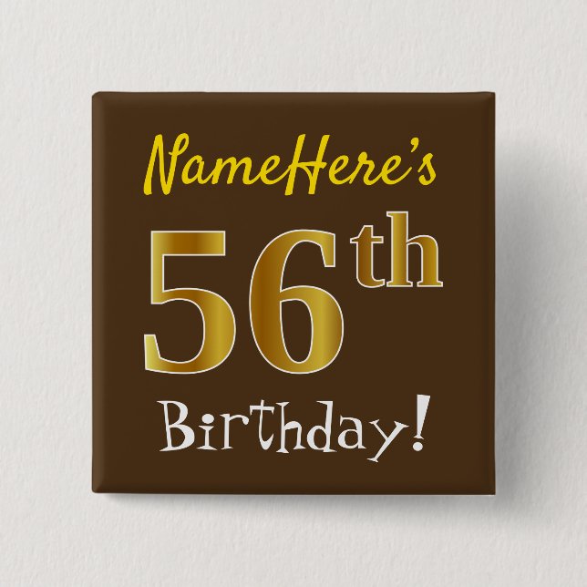 Badge Carré 5 Cm Brown, Faux Gold 56ème Anniversaire, Avec Nom Pers (Devant)