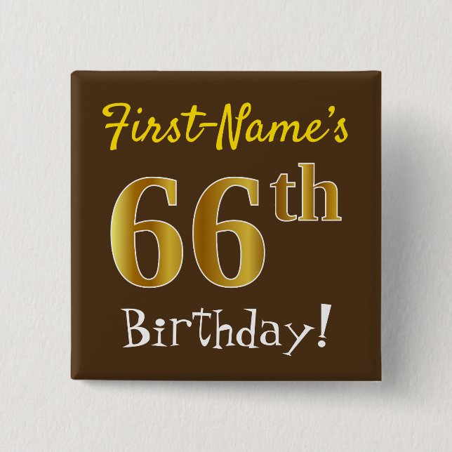Badge Carré 5 Cm Brown, Faux Gold 66e anniversaire, avec nom person (Devant)