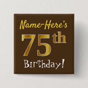 Badge Carré 5 Cm Brown, Faux Gold 75e Anniversaire, Avec Nom Person