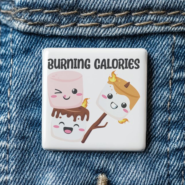 Badge Carré 5 Cm Brûler des calories Marshmallow mème (Burning calories  never tasted so good. )