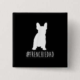 Badge Carré 5 Cm Bulldog Lover Frenchie Papa Français Bulldog Pap
