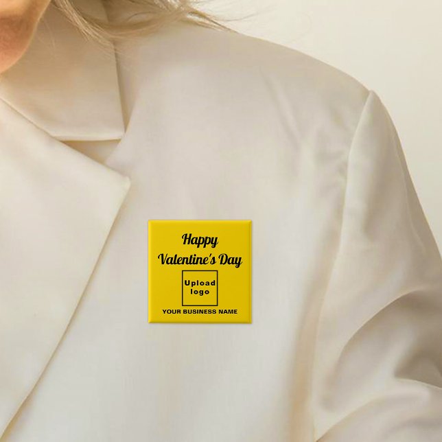 Badge Carré 5 Cm Business Valentine Salutation sur Carré jaune (Business name and logo with Happy Valentine's Day greeting on yellow square button.)