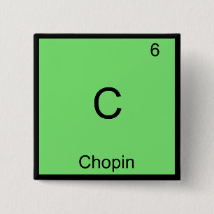 Badge Carré 5 Cm C - Chopin T-Shirt Symbole d'élément de chimie drô