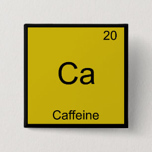 Badge Carré 5 Cm Ca - Caffeine Drôle de Chimie Symbole d'Élément Te