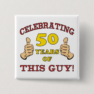 Badge Carré 5 Cm Cadeau 50e anniversaire pour lui